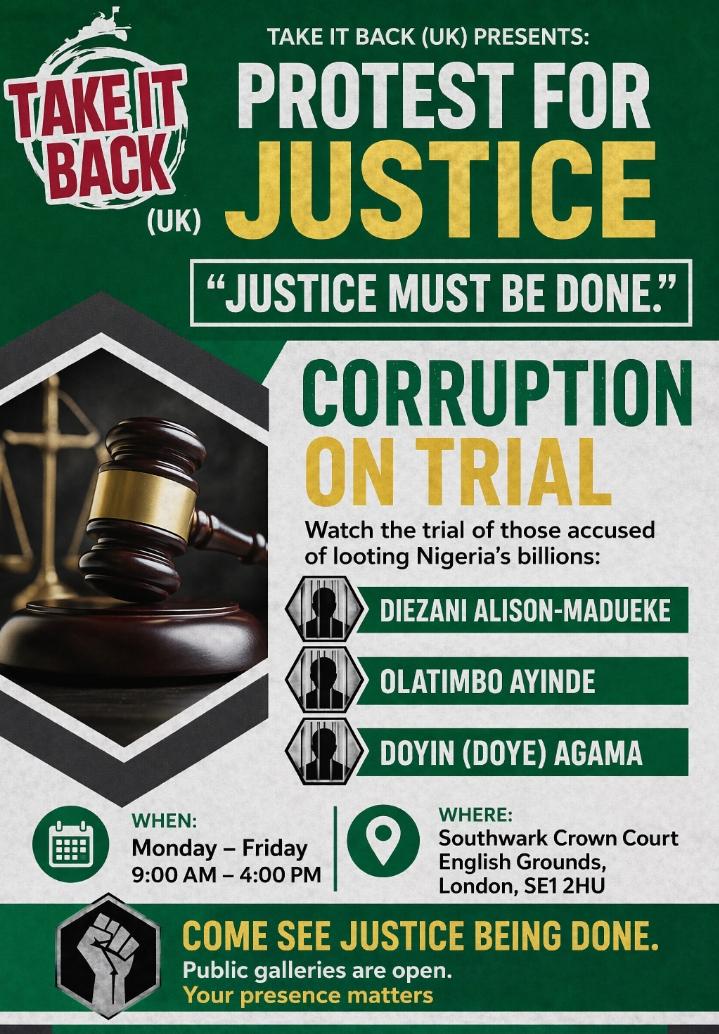 BREAKING: Take-It-Back Mobilises Nigerians For London Mass Protest To Enforce Ex-Minister Diezani’s Corruption Trial